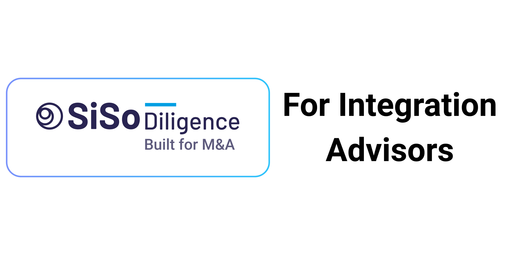 For M&A integration advisors